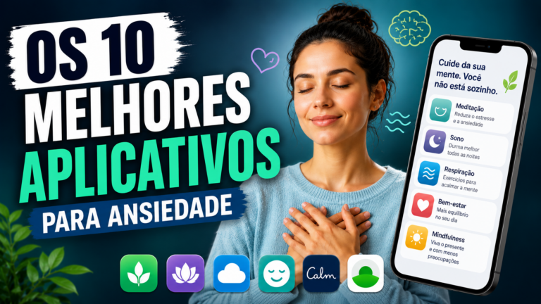 Os 10 melhores aplicativos para ansiedade para Android e iPhone em imagem ilustrativa de bem-estar mental.